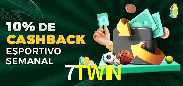 10% de bônus de cashback na 7TWIN